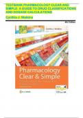 TESTBANK PHARMACOLOGY CLEAR AND  SIMPLE: A GUIDE TO DRUG CLASSIFICATIONS  AND DOSAGE CALCULATIONS  Cynthia J. Watkins