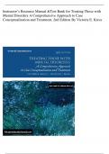 Instructor’s Resource Manual &Test Bank for Treating Those with  Mental Disorders A Comprehensive Approach to Case  Conceptualization and Treatment, 2nd Edition By Victoria E. Kress