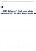 2024 Calculus 1 final exam study guide LATEST UPDATE FINAL PASS A+ 2 / 6