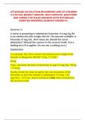 ATI DOSAGE CALCULATION RN NURSING CARE OF CHILDREN 3.1 COMPLETE  ACTUAL NEWEST VERSION  2024 COMPLETE  QUESTIONS AND CORRECT DETAILED ANSWERS WITH RATIONALES  (VERIFIED ANSWERS) |ALREADY GRADED A+.