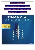 Solution Manual For Financial Accounting, 11th Edition by Jerry J. Weygandt, Paul D. Kimmel, Verified Chapters 1 - 13, Complete Newest Version