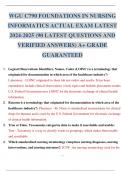 WGU C790 NURSING INFORMATICS EXAM LATEST 2024-2025  90+ LATEST QUESTIONS AND VERIFIED ANSWERS GRADED A+