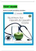 Test Bank for Nutrition for Health and Health Care, 8th Edition by DeBruyne Pinna