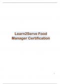 Learn2Serve Food Manager Certification. The must know questions with 100% verified correct answers.