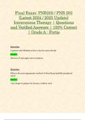 Exam 4 & Final Exam: PNR202 / PNR 202 (Latest 2024 / 2025 Updates STUDY BUNDLE WITH COMPLETE SOLUTIONS) Intravenous Therapy | Questions and Verified Answers | 100% Correct | Grade A – Fortis