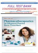 FULL TEST BANK For Pharmacotherapeutics For Advanced Practice Nurse Prescribers 6th Edition By Teri Moser Woo RN Phd ARNP CPNP-PC CNL FAANP (Author) Latest Update Graded A+   