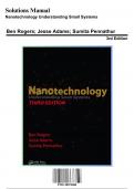 Solution Manual for Nanotechnology Understanding Small Systems, 3rd Edition by Rogers, 9781138072688, Covering Chapters 1-11 | Includes Rationales