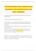 NCLEX RN Study Guide Updated 2024 Questions with verified answer and their  rationales