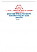 OCR A Level History A Y253/01 The Cold War in Europe 1941–1995 QUESTION PAPER AND MARK SCHEME FOR JUNE 2023 (MERGED) 