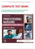 COMPLETE TEST BANK:  For Professional Nursing: Concepts & Challenges 10th Edition by Beth Black PhD RN FAAN (Author)LATEST Update