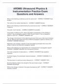 ARDMS Ultrasound Physics &  Instrumentation Practice Exam  Questions and Answers