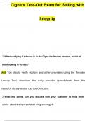 Cigna’s Test-Out Exam for Selling with Integrity Actual Exam with Questions and Answers (2024 / 2025) 100% Guarantee Pass