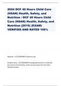 2024 DCF 40 Hours Child Care (HSAN) Health, Safety, and Nutrition / DCF 40 Hours Child Care (HSAN) Health, Safety, and Nutrition (2019) (EXAM) VERIFIED AND RATED 100%