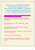 2024 LOCAL ANESTHESIA BOARD  EXAM PREP 200 REAL EXAM  QUESTIONS AND CORRECT ANSWERS/  LOCAL ANESTHESIA BOARD EXAM LATEST VERSION 2024/2025 (NEWEST)