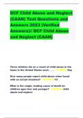 DCF Child Abuse and Neglect (CAAN) Test Questions and Answers 2023 (Verified Answers)// DCF Child Abuse and Neglect (CAAN