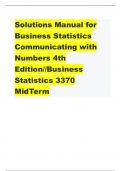 Solutions Manual for Business Statistics Communicating with Numbers 4th Edition//Business Statistics 3370 MidTerm     