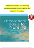 TEST BANK For Theoretical Basis for Nursing, 6th Edition by Melanie McEwen; Evelyn M. Wills, | Verified Chapters 1 - 23 | Complete Newest Version