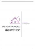 Orthopedagogiek: gezinsfactoren samenvatting