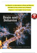 TEST BANK For An Introduction to Brain and Behavior, 7th Edition by Bryan Kolb, Ian Q. Whishaw, Verified Chapters 1 - 16, Complete Newest Version