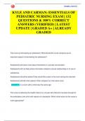 KYLE AND CARMAN: ESSENTIALS OF  PEDIATRIC NURSING EXAM | 132  QUESTIONS & 100% CORRECT  ANSWERS (VERIFIED) | LATEST  UPDATE | GRADED A+ | ALREADY  GRADED