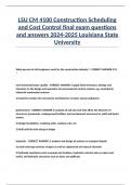 LSU ALL IN ONE CM 4100 CONSTRUCTION SCHEDULING AND COST CONTROL VERIFIED PASSED TEST QUIZZES FROM 1-6 + FINAL EXAM ALL EXPECTED QUESTIONS AND ANSWERS IN THIS COURSE 2024-2025 Louisiana State University 