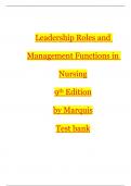 Leadership Roles and Management Functions in Nursing 9th Edition by Marquis Test bank.