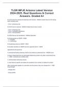 TLDR MPJE Arizona Latest Version 2024-2025. Real Questions & Correct Answers. Graded A+