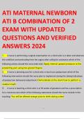 ATI MATERNAL NEWBORN ATI B COMBINATION OF 2 EXAM WITH UPDATED QUESTIONS AND VERIFIED ANSWERS 2024