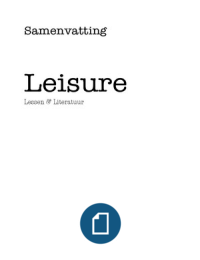 Samenvatting Leisure (Lessen en  Literatuur) Kern en Sector