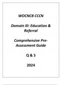 (WOCNCB) CCCN Domain III Education & Referral Comprehensive Pre - Assessment Guide Q & S 2024