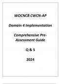 (WOCNCB) CWCN-AP Domain 4 Implementation Comprehensive Pre - Assessment Guide Q & S 2024.