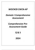 (WOCNCB) CWCN-AP Domain I Comprehensive Assessment Comprehensive Pre - Assessment Guide Q