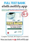 Test Bank for Crafting and Executing Strategy Concepts and Cases 22nd Edition Thompson