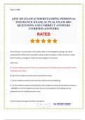 AINS 102 EXAM (UNDERSTANDING PERSONAL INSURANCE EXAM) ACTUAL EXAM 700+ QUESTIONS AND CORRECT ANSWERS (VERIFIED ANSWERS).