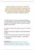 HESI RN MEDICAL SURGICAL NEWEST  ACTUAL EXAM TEST BANK COMPLETE 320  MOST TESTED QUESTIONS AND CORRECT  DETAILED ANSWERS (VERIFIED ANSWERS)  |ALREADY GRADED A+||BRAND NEW!!