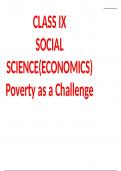 NCERT – CBSE – Class 9 – Social Science – E Content – PPT Poverty as a Challenge