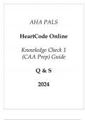 AHA PALS HeartCode Online Knowledge Check 1 (CAA Prep) Guide Q & S 2024