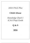 AHA PALS Plus Child Abuse Knowledge Check 1 (CAA Prep) Guide Q & S 2024