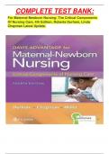 COMPLETE TEST BANK: For Maternal-Newborn Nursing: The Critical Components Of Nursing Care, 4th Edition, Roberta Durham, Linda Chapman Latest Update.