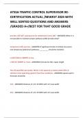 ATSSA TRAFFIC CONTROL SUPERVISOR RECERTIFICATION ACTUAL /NEWEST 2024 WITH WELL SORTED QUESTIONS AND ANSWERS /GRADED A+/BEST FOR THAT GOOD GRADE 