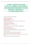 AAERT- CER EXAM WITH ACTUAL CORRECT QUESTIONS AND DEFINED VERIFIED ANSWES ALREADY GRADED A+ GUARANTEED PASS