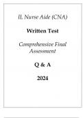 IL Nurse Aide (CNA) Written Test Comprehensive Final Assessment Q & A 2024