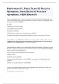 Peds exam #1, Peds Exam #2 Practice Questions, Peds Exam #2 Practice Questions, PEDS Exam #5 WITH CORRECT ANSWERS