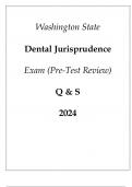 Washington State Dental Jurisprudence Exam (Pre-Test Review) Q & S 2024.