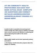 ATI RN COMMUNITY HEALTH PROTOCORED 2024-2025 TEST BANK ACTUAL EXAM COMPLETE 400 QUESTIONS AND CORRECT DETAILED ANSWERS(VERIFIED ANSWERS)|ALREADY GRADED A+|| BRAND NEW!