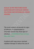 Module 18 PNP PROCTORED EXAM  QUESTIONS WITH DETAILED VERIFIED  SOLUTIONS AND RATIONALE/A+ GRADE  ASSURED The nurse inspects all wounds for signs  of infection. A contaminated or  traumatic wound may show signs of  infection: - ANSWtwo to three  days afte