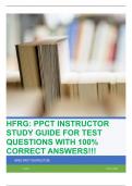 HFRG: PPCT INSTRUCTOR STUDY GUIDE FOR TEST QUESTIONS WITH 100% CORRECT ANSWERS!!!