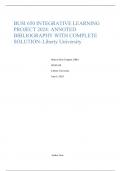  BUSI 650 INTEGRATIVE LEARNING PROJECT 2024: ANNOTED BIBLIOGRAPHY WITH COMPLETE SOLUTION- Liberty University