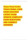 Texas Penal Code// TEXAS PENAL CODE  EXAM 2023/2024  LATEST EXAM  UPDATE| COMPLETE  EXAM QUESTIONS  AND CORRECT  ANSWERS