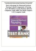 Davis Advantage for Maternal-Newborn Nursing Critical Components of Nursing Care 4th Edition Connie Durham, Roberta Chapman, Linda Miller Test Bank Chapters 1-19 | Complete Guide